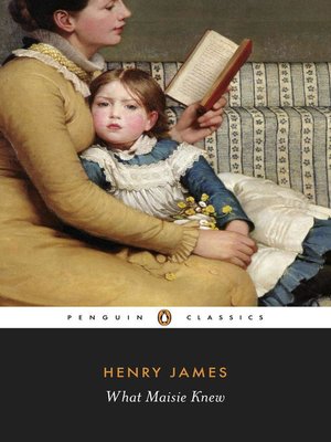 What Maisie Knew - ebook
